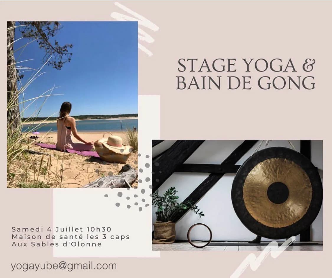 Yoga et bain de gongs aux Chateau d'Olonne